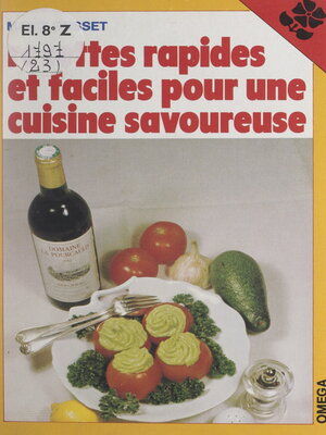 cover image of Recettes rapides et faciles pour une cuisine savoureuse